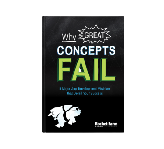 Why Great Concepts Fail Ebook Rocket Farm Studios