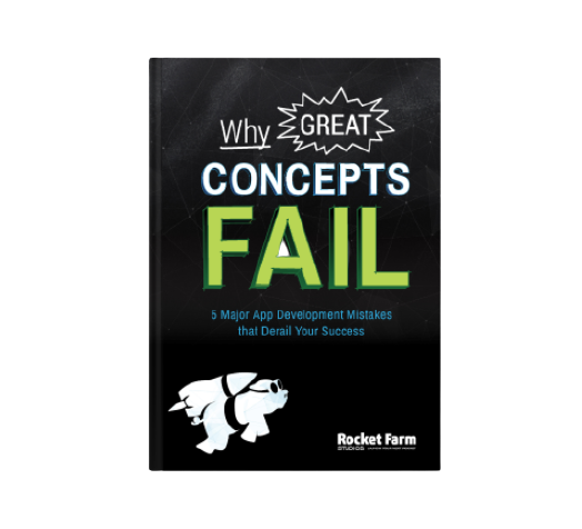 Why Great Concepts Fail Ebook Rocket Farm Studios