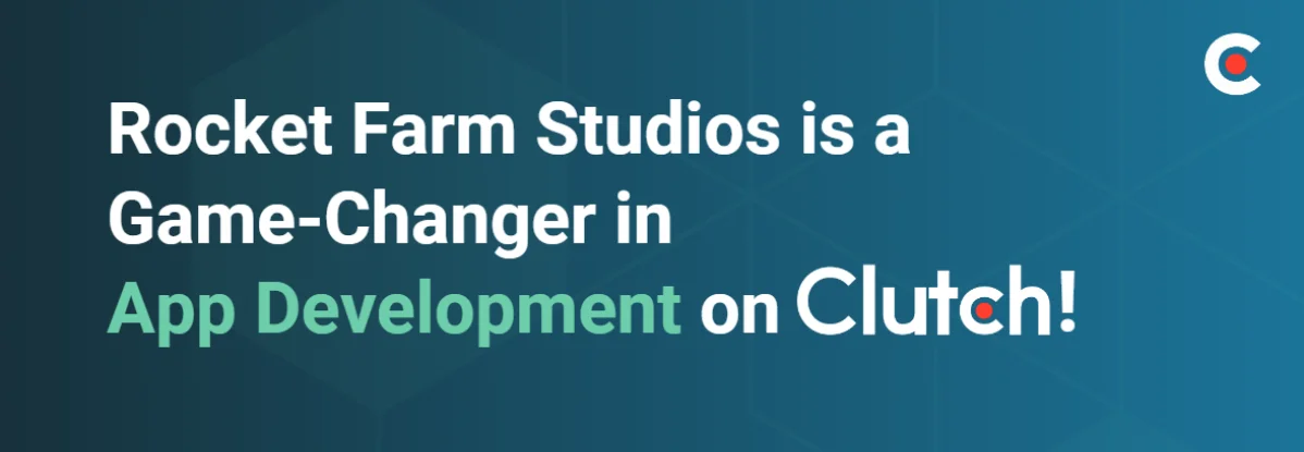 Featured image for “Rocket Farm Studios Earns The Game Changer Rank on Clutch”